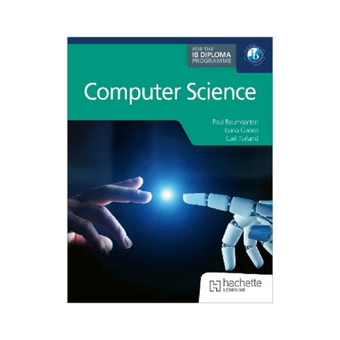 Core Computer Science for IB Diploma
