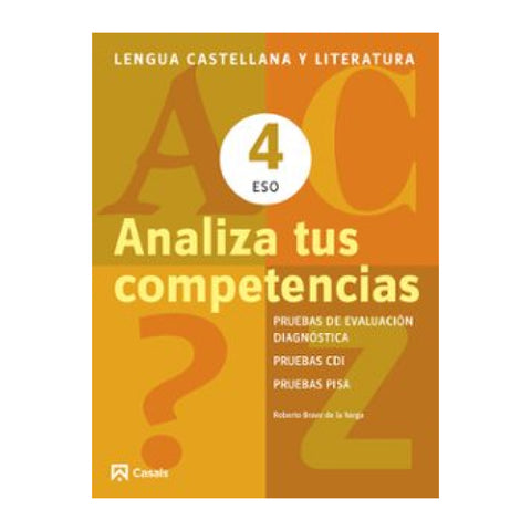 Analiza tus competencias 4º ESO Leng. Castellana y Literatura
