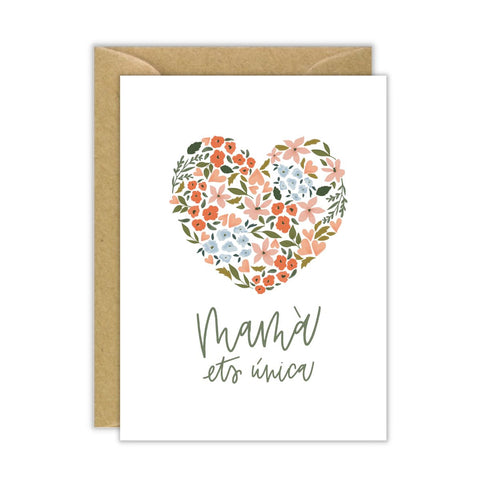 Postal Mamá ets única!