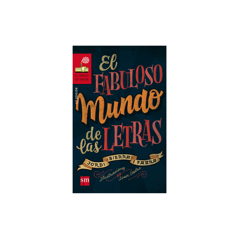 El fabuloso mundo de las letras