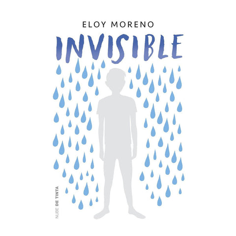 Invisible - Eloy Moreno
