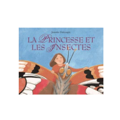 La princesse et les insectes