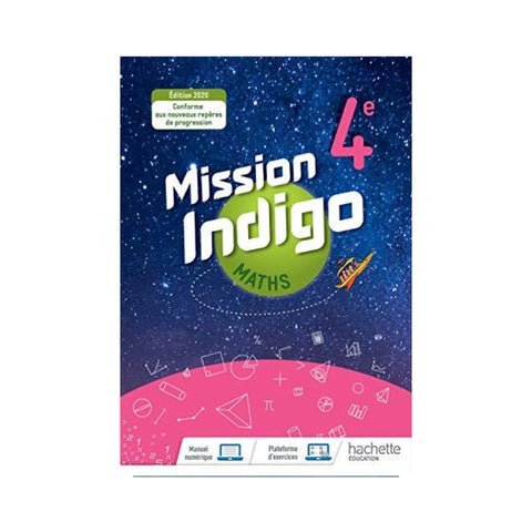 Maths 4ème - Cycle 4 - Mission Indigo
