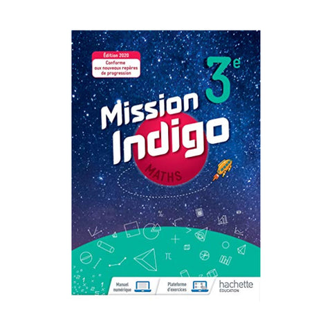 Maths 3ème - CYCLE 4 - Mission Indigo